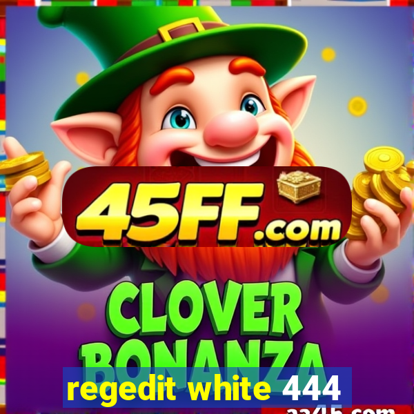regedit white 444
